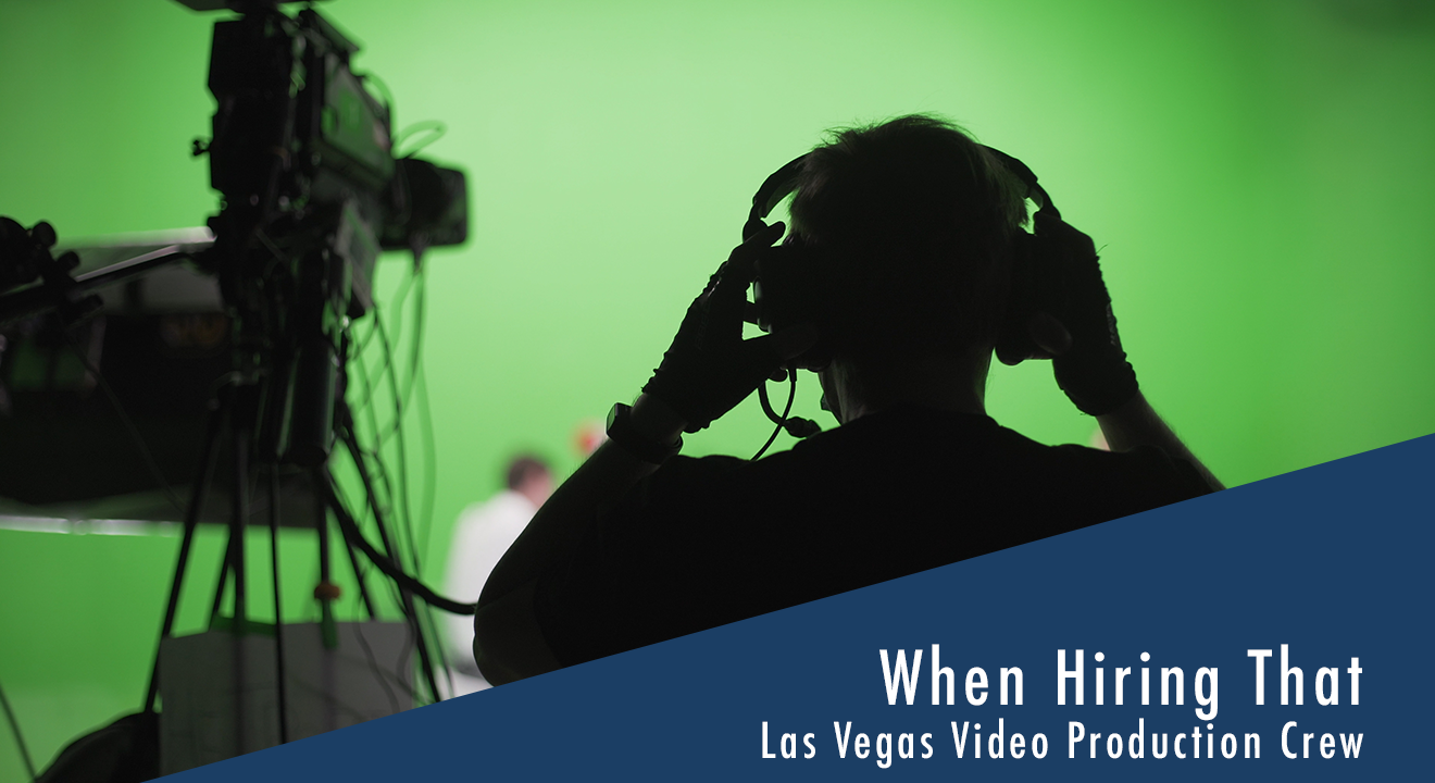 The Vitality of Trustworthy Las Vegas Video crew: Ensuring Quality and Media Turnover