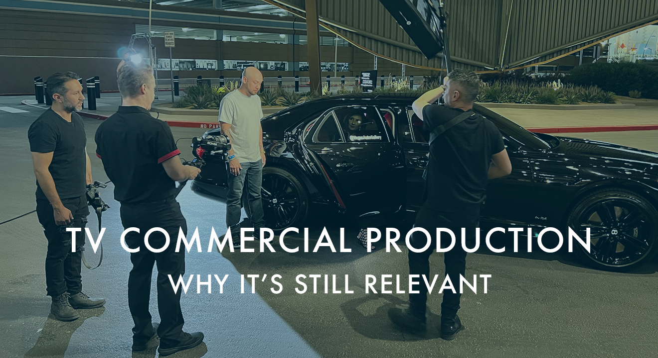 TV Commercial Production: Benefits and why it's still relevant